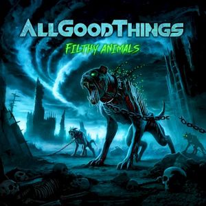Filthy Animals (Single)