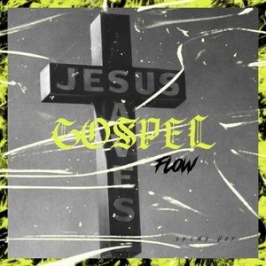 Gospel Flow (Single)