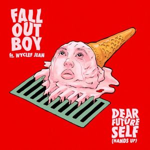 Dear Future Self (Hands Up) (Single)