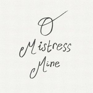 O Mistress Mine (Single)