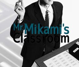 image-https://media.senscritique.com/media/000023291825/0/mr_mikami_s_classroom.jpg