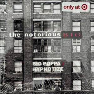 Big Poppa / Hypnotize (Single)