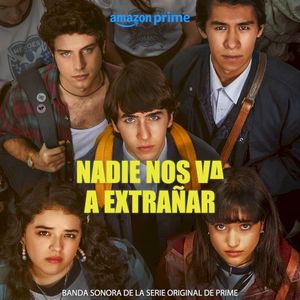 Nadie nos va a extrañar (OST)
