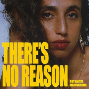 There’s No Reason (Single)