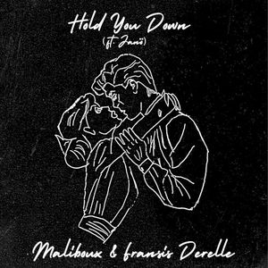Hold You Down (Single)