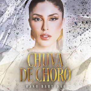 Chuva de choro (Single)