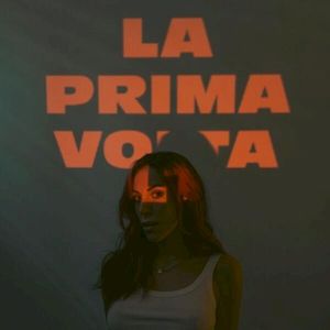 La prima volta (Single)