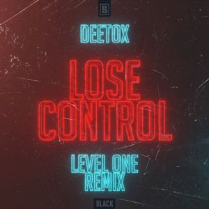 Lose Control (Level One Remix)