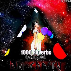 1000 Reverbs (EP)
