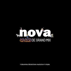 Nova 40 ans de Grand Mix
