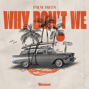Why Don't We (Single)