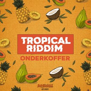 Tropical Riddim (Single)