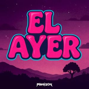 EL AYER (Single)