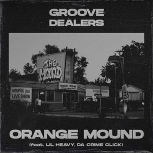 Orange Mound (Single)