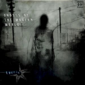 Ghost of the Modern World