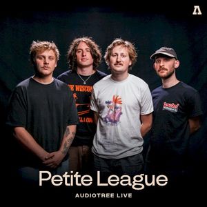 Petite League on Audiotree Live (Live)