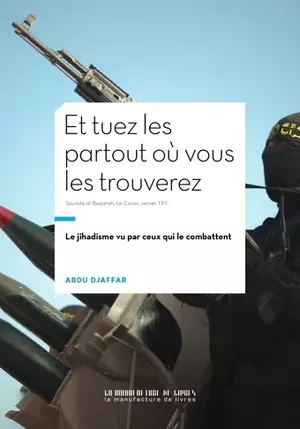 Et tuez les partout où vous les trouverez