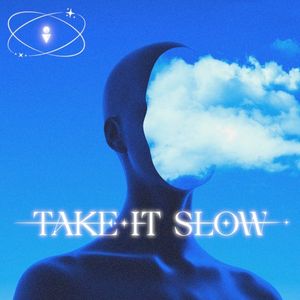 Take It Slow (Single)
