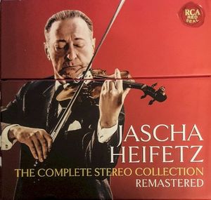 Jascha Heifetz - The Complete Stereo Collection Remastered