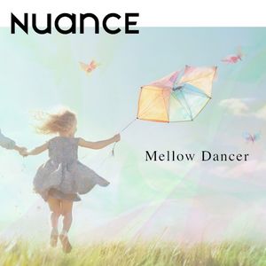 Mellow Dancer (Single)