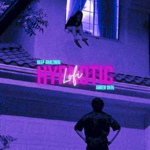 Hypnotic (Lofi) (Single)