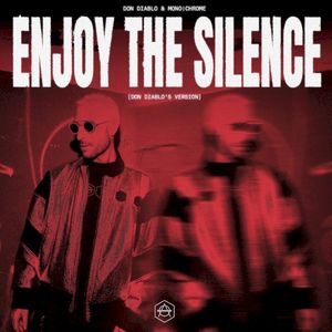 Enjoy the Silence (Don Diablo Version) (Single)