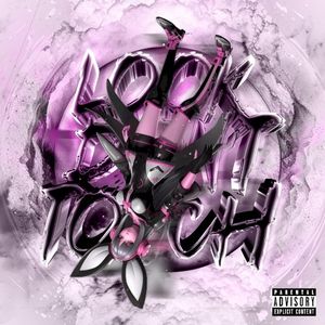 LOOK DON’T TOUCH (Single)