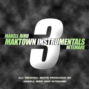Maktown Instrumentals 3