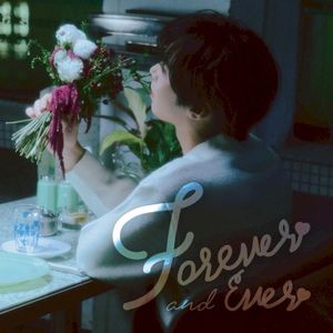 Forever and Ever (Single)