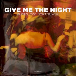 Give Me the Night (Single)