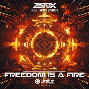Freedom Is A Fire (Single)
