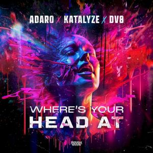 Where's Your Head At (Single)