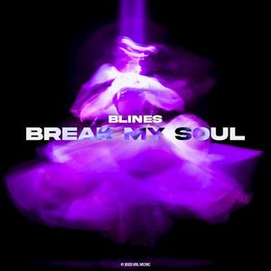 Break My Soul (Single)
