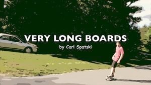 Very Long Boards (Single)