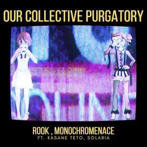 Our Collective Purgatory (Single)