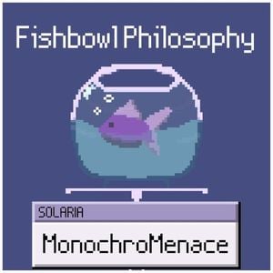 Fishbowl Philosophy (Single)