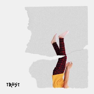 Trust (Single)