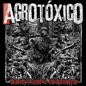 Anarchy´s Guide to the Apocalypse