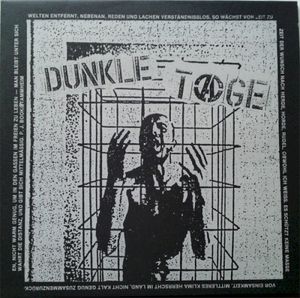 Dunkle Tage