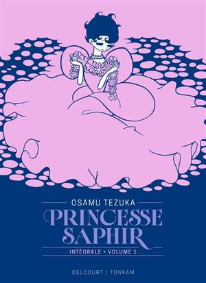 Princesse Saphir (Édition Prestige), tome 1