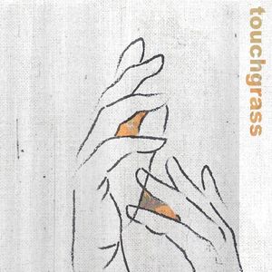 touchgrass (Single)