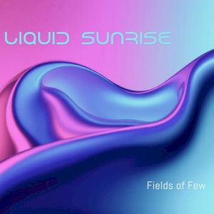Liquid Sunrise (EP)