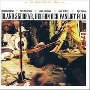 Bland skurkar, helgon och vanligt folk (Live)