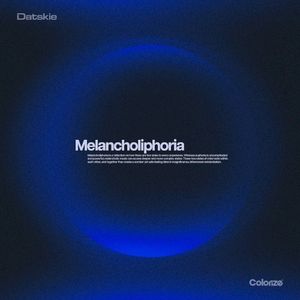 Melancholiphoria