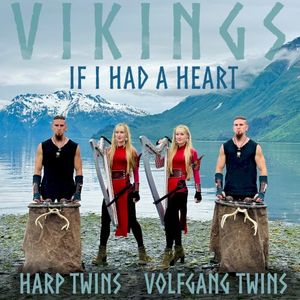 If I Had a Heart ("Vikings" Theme) (Single)