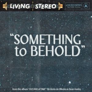 Something to Behold (Single)