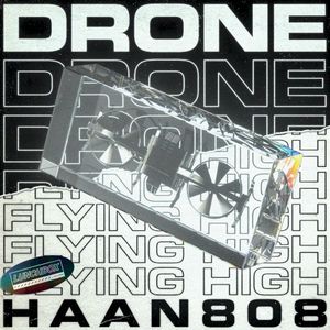 Drone/Flying High (Single)