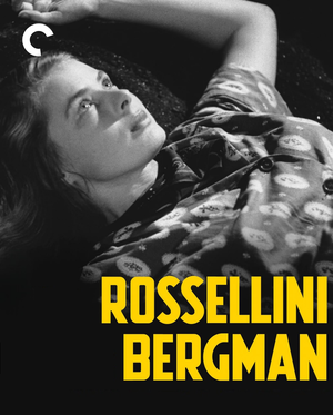 Couples mythiques du cinéma : Ingrid Bergman et Roberto Rossellini