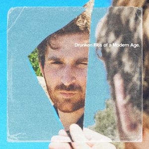 Drunken Fits of a Modern Age (EP)