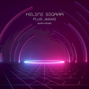 Plus jamais (murph remix)